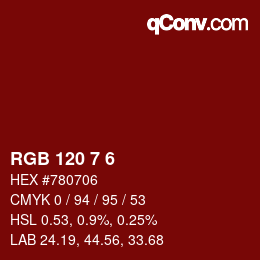 Color code: RGB 120 7 6 | qconv.com