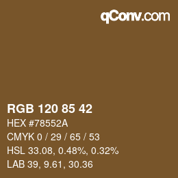カラーコード: RGB 120 85 42 | qconv.com