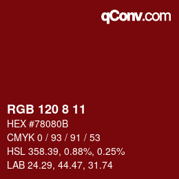 カラーコード: RGB 120 8 11 | qconv.com