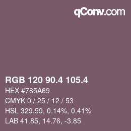 カラーコード: RGB 120 90.4 105.4 | qconv.com