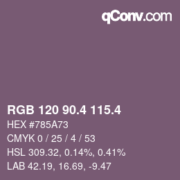 カラーコード: RGB 120 90.4 115.4 | qconv.com
