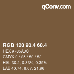 カラーコード: RGB 120 90.4 60.4 | qconv.com