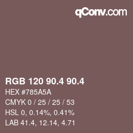 カラーコード: RGB 120 90.4 90.4 | qconv.com