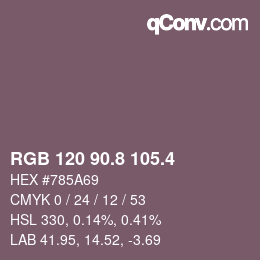 カラーコード: RGB 120 90.8 105.4 | qconv.com