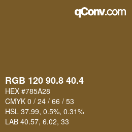 カラーコード: RGB 120 90.8 40.4 | qconv.com