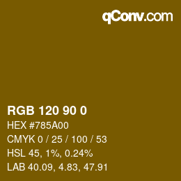 カラーコード: RGB 120 90 0 | qconv.com