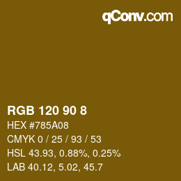 颜色代码: RGB 120 90 8 | qconv.com