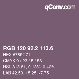 カラーコード: RGB 120 92.2 113.6 | qconv.com