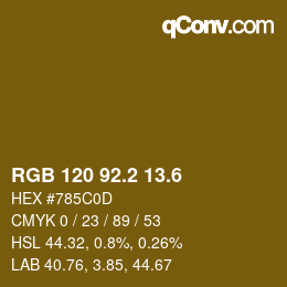 カラーコード: RGB 120 92.2 13.6 | qconv.com