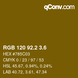 カラーコード: RGB 120 92.2 3.6 | qconv.com