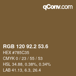 カラーコード: RGB 120 92.2 53.6 | qconv.com