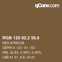カラーコード: RGB 120 92.2 58.6 | qconv.com