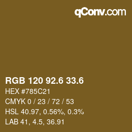 カラーコード: RGB 120 92.6 33.6 | qconv.com