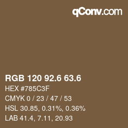 カラーコード: RGB 120 92.6 63.6 | qconv.com