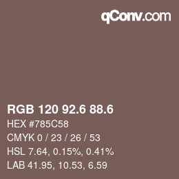 カラーコード: RGB 120 92.6 88.6 | qconv.com