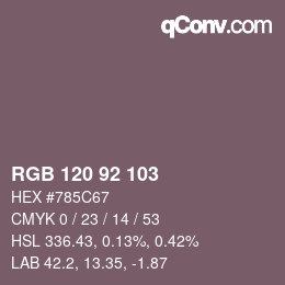 Color code: RGB 120 92 103 | qconv.com