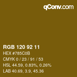 カラーコード: RGB 120 92 11 | qconv.com