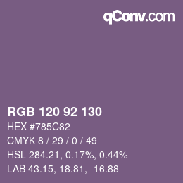 カラーコード: RGB 120 92 130 | qconv.com