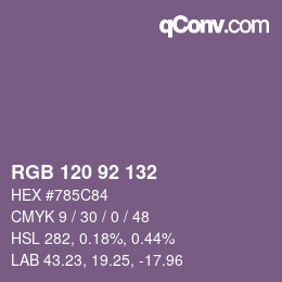 カラーコード: RGB 120 92 132 | qconv.com