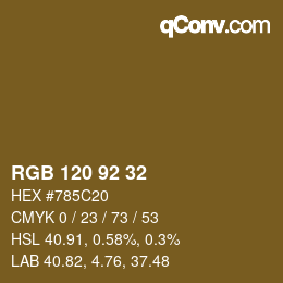 カラーコード: RGB 120 92 32 | qconv.com