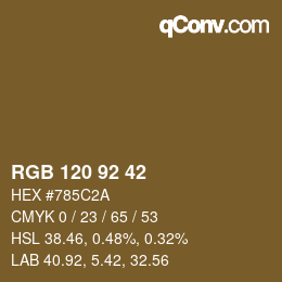 カラーコード: RGB 120 92 42 | qconv.com