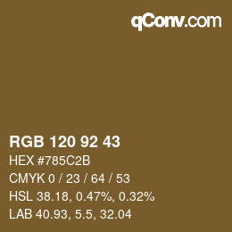 颜色代码: RGB 120 92 43 | qconv.com