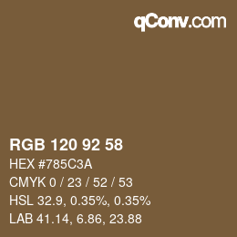 Color code: RGB 120 92 58 | qconv.com