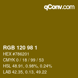 カラーコード: RGB 120 98 1 | qconv.com