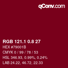 カラーコード: RGB 121.1 0.8 27 | qconv.com
