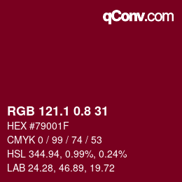カラーコード: RGB 121.1 0.8 31 | qconv.com