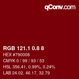 カラーコード: RGB 121.1 0.8 8 | qconv.com