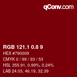 カラーコード: RGB 121.1 0.8 9 | qconv.com