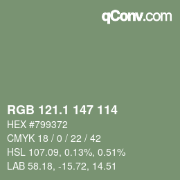 カラーコード: RGB 121.1 147 114 | qconv.com