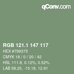 カラーコード: RGB 121.1 147 117 | qconv.com
