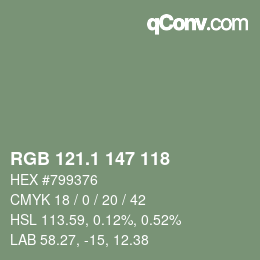 カラーコード: RGB 121.1 147 118 | qconv.com