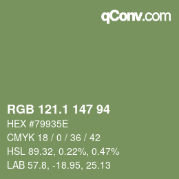 カラーコード: RGB 121.1 147 94 | qconv.com