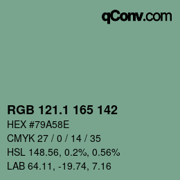 カラーコード: RGB 121.1 165 142 | qconv.com