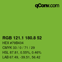 カラーコード: RGB 121.1 180.8 52 | qconv.com