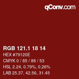 カラーコード: RGB 121.1 18 14 | qconv.com