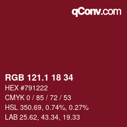 カラーコード: RGB 121.1 18 34 | qconv.com