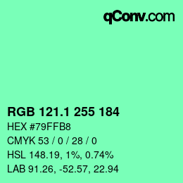 カラーコード: RGB 121.1 255 184 | qconv.com