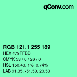カラーコード: RGB 121.1 255 189 | qconv.com