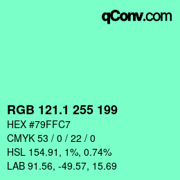 カラーコード: RGB 121.1 255 199 | qconv.com