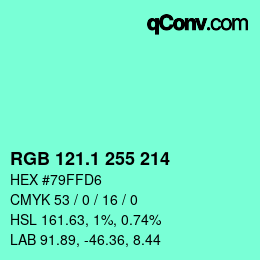 カラーコード: RGB 121.1 255 214 | qconv.com