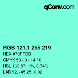 カラーコード: RGB 121.1 255 219 | qconv.com
