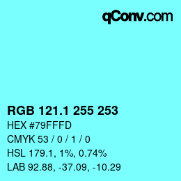 カラーコード: RGB 121.1 255 253 | qconv.com