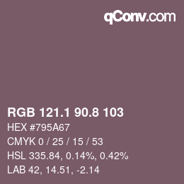 カラーコード: RGB 121.1 90.8 103 | qconv.com