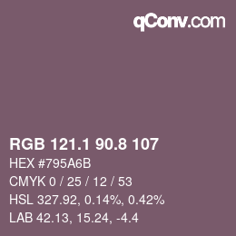 カラーコード: RGB 121.1 90.8 107 | qconv.com