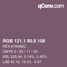 カラーコード: RGB 121.1 90.8 108 | qconv.com