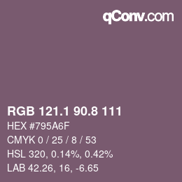 カラーコード: RGB 121.1 90.8 111 | qconv.com